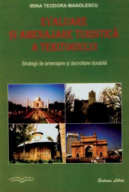 Evaluare si amenajare turistica a teritoriului. Strategii de amenajare si dezvoltare durabila