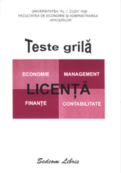 Teste grila. Licenta (economie, management, finante, contabilitate)