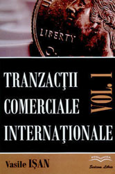 Tranzactii comerciale internationale, vol. I
